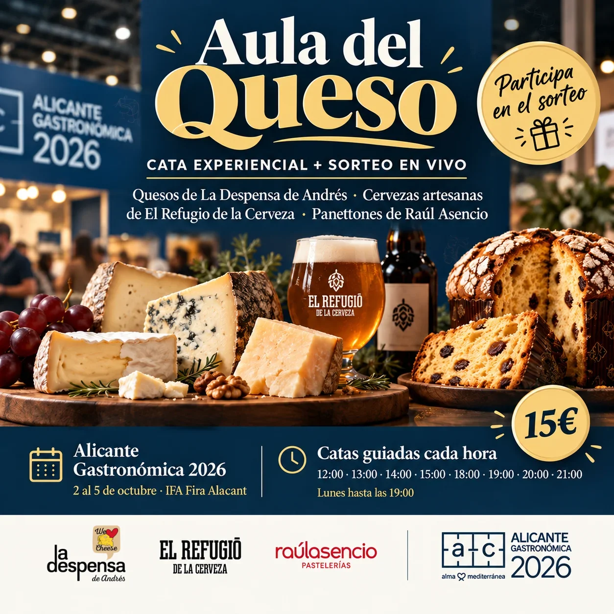 Aula del Queso: cata experiencial y sorteo en vivo en Alicante Gastronómica 2026 con La Despensa de Andrés, El Refugio de la Cerveza y Raúl Asencio